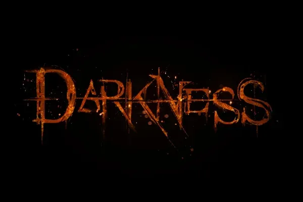 Darkness